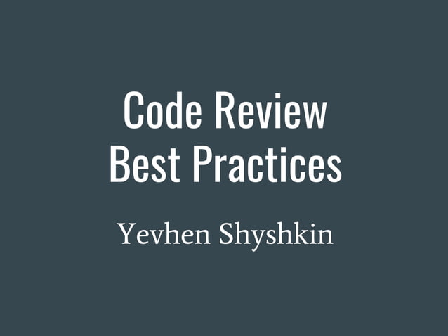 Code Review Best Practices | PPT
