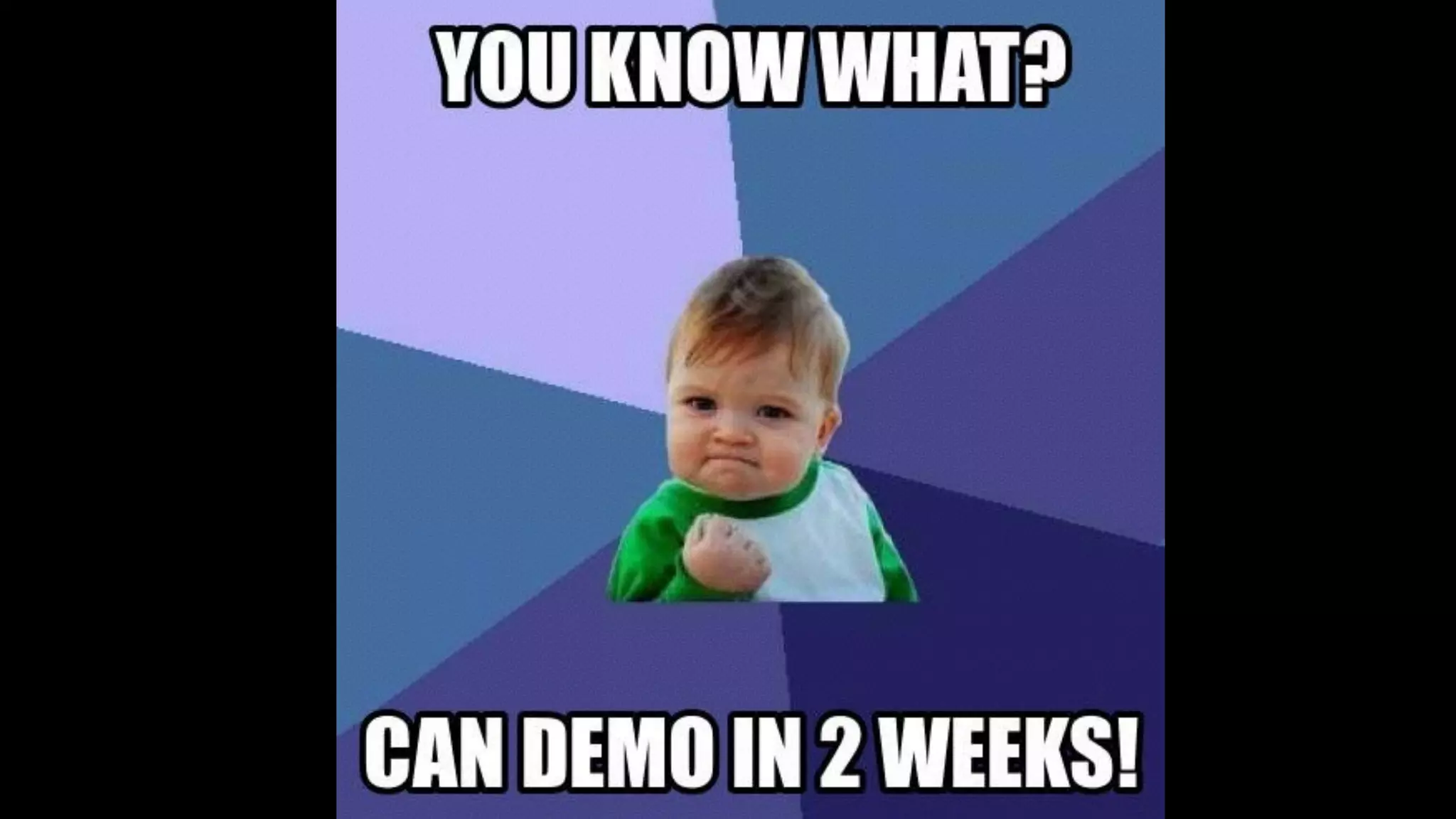 We can demo!
 