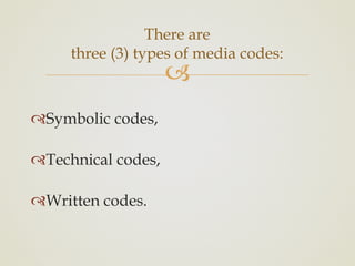 Codes-Conventions-and.pptx Media and Information | PPTX