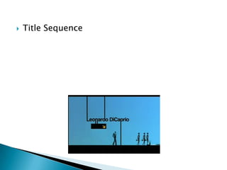 Title Sequence 