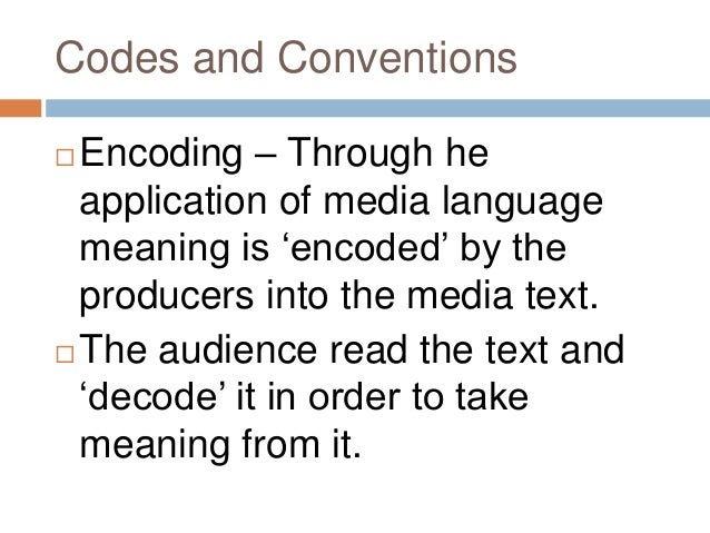 Codes and conventions