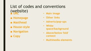 codes and conventions of website for magazine.pptx
