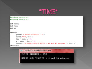 Codes and their output using dev c++ | PPTX