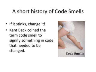 Code smells and remedies | PPTX