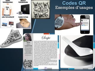 Codes QR
Exemples d’usages
 