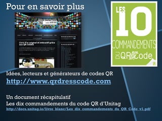 Codes QR
Générer tout type de code
+ design + codes dynamiques
Exemple avec Scan
https://scan.me/
https://scan.me/s7pb83?ne=1
 