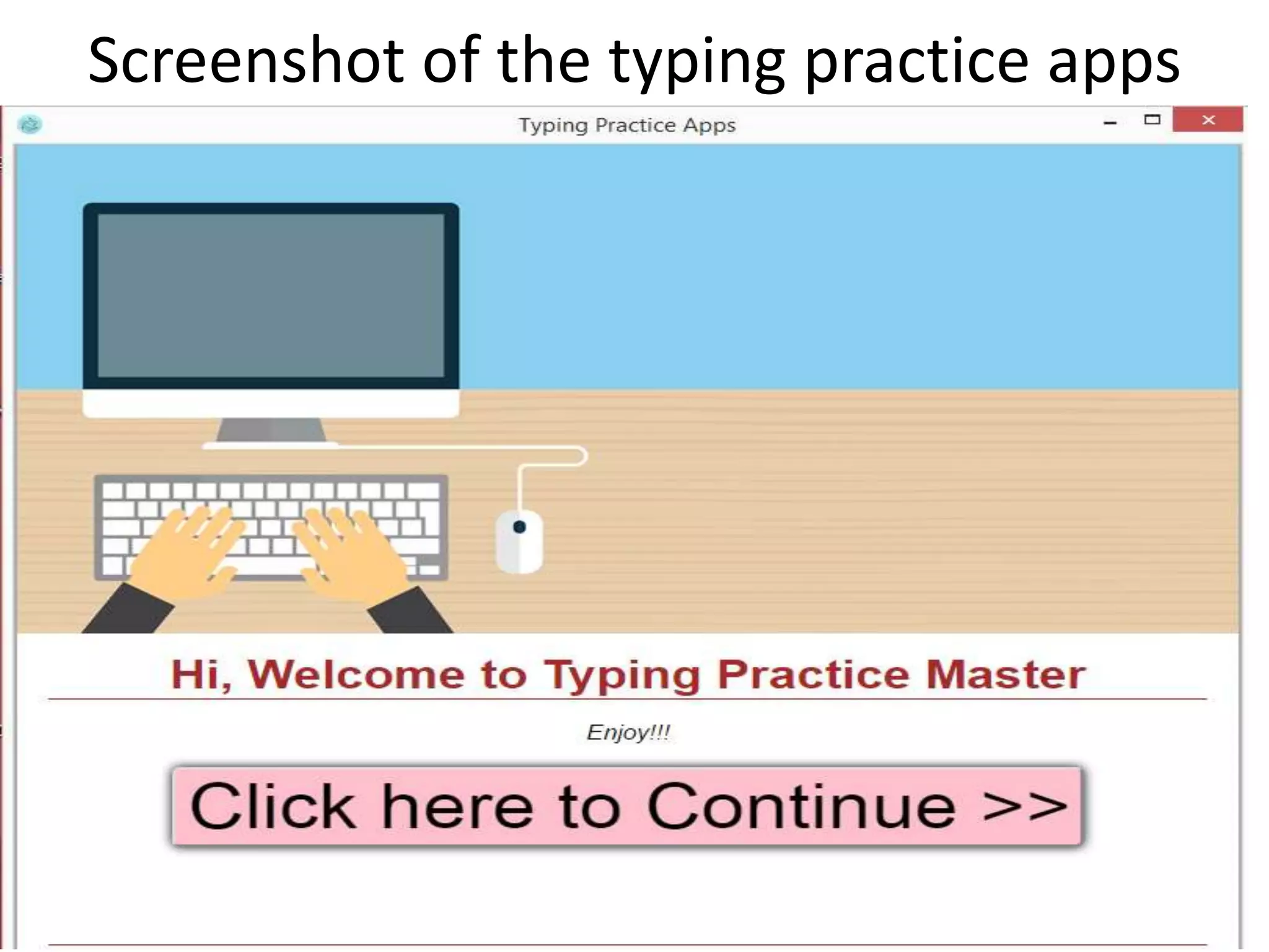 Screenshot of the typing practice apps 