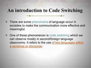 Code Switching | PPT