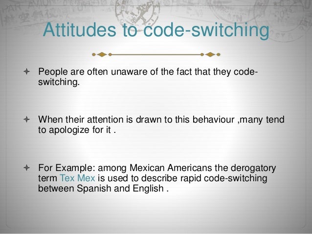 Code Switching Code Switching