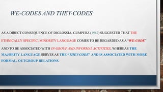CODE-SWITCHING AND CODE-MIXING PRESENTATION.pptx