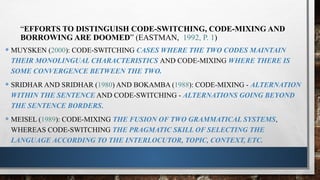 CODE-SWITCHING AND CODE-MIXING PRESENTATION.pptx