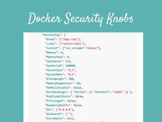 Docker Security Knobs
 