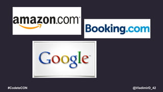 @VladimirD_42#CodeteCON
 