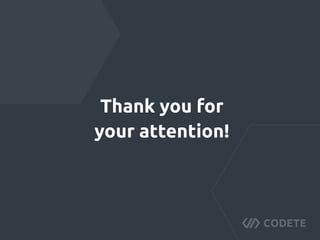 Thank you for
your attention!
 
