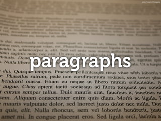 paragraphs
photo: Trossachs Photography
 