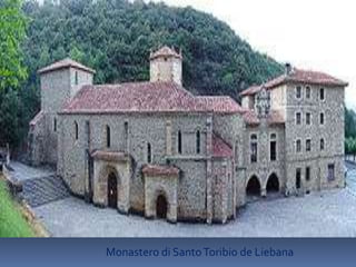 Monastero di Santo Toribio de Liebana