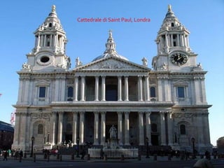 Cattedrale di Saint Paul, Londra
