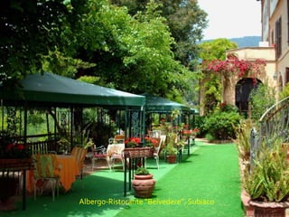 Albergo-Ristorante “Belvedere”, Subiaco
