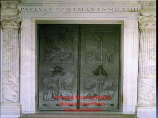 Porta dei Morti del Manzù,Basilica di San Pietro, Città del Vaticano