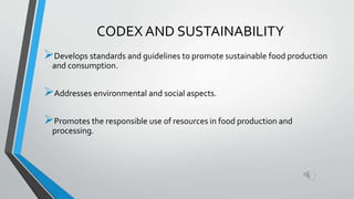 CODEX ALIMENTARIUS PPT..pptx