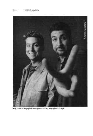 534 CODEX MAGICA
Joey Fatone of the popular music group, NSYNC, displays the "V" sign.
 