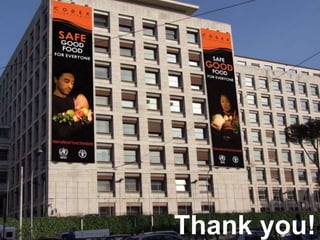 C O D E X
A L I M E N T A R I U S
International Food Standards Thank you!
 