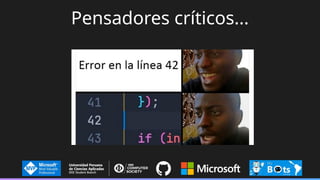 Pensadores críticos...
 