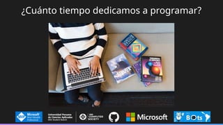 ¿Cuánto tiempo dedicamos a programar?
 