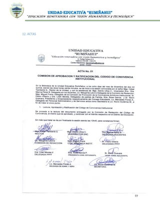 UNIDAD EDUCATIVA “RUMIÑAHUI”
“EDUCACIÓN RENOVADORA CON VISIÓN HUMANÍSTICA Y TECNOLÓGICA”
77
12. ACTAS
 
