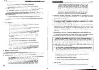 Art. 250
--·-··_.--·· ______.JIDP!tiiO•J!Iff•lfJlilfll@!94elrltbJ!ilrhjij;~
Art. 250. O mandado que o oficial de justiça tiver de cumprir conterá:
I- os nomes do autor e do citando e seus respectivos domicílios ou residências;
11- ~finalidade da citação, com todas as especificações constantes da petição inicial, bem como
a mençao do prazo para contestar, sob pena de revelia, ou para embargar a execução;
111- a aplicação de sanção para o caso de descumprimento da ordem, se houver;
IV- se for o caso, a intimação do citando para comparecer, acompanhado de advogado ou de
defensor público, à audiência de conciliação ou de mediação, com a menção do dia, da hora e do
lugar do comparecimento;
V- a cópia da petição inicial, do despacho ou da decisão que deferir tutela provisória;
VI- a assinatura do escrivão ou do chefe de secretaria e a declaração de que 0 subscreve por
ordem do juiz.
l. CPC DE 1973
An. 225. O 1113ndado, que n ol.kial dt' justi~·a liver de cumprir, deverá conrcr:
(Rcdaç:w dada pela Lei n" ).'J2'i, de 1".10.197.3)
I - os nomes do autor e do rétt, hem como os respectivos domicílios ou
residência.<;(Redação dada pela l.ci n" 5.92'i, de I0 .10.1973)
li - o fim da citaç;ío, com <mias as especil"icações constantes da petição inicial,
bem como a advertência a que se relere o art. 285, segunda parte, se o litígio versar
sobre direitos disponíveis;(Reda•;ão dada pela Lei n" 5.925, de ]0 ,!0.1973)
lll- a cominação, .<e hnu1·cr; (Reda,:[w dada pela Lei n" 5.925, de 1°.10.1973)
IV- o dia, hora e lu~ar do comparecimemo; (Redação dada pela Lei n" 5.925,
de 1".10.1973)
V- a cópia do despacho; (l~ccbção dada pela Lei n" 5.925, de Jo.J0.!973)
VI- o prazo para defesa; (Redação dada pela Lei n" 5.925, de ]0 .10.1973)
VII- a assinatura do escrivão c a declaração de que o subscreve por ordem do juiz.
(Redação dada pela Lei n" 5.925, de 1".10.1973)
l'anlgra~o único. O mandado poded ser em breve relatório, quando 0 auror entregar
cn1 cartono, com a petição inicial, tantas cópias desra quantos forem os réus; caso
em que as cópias, depois de conFeridas com o original, fúão parte integrante do
mandado. (Redação dada pela Lei n" 5.925, de 1".10.197.~)
2. BREVES COMENTÁRIOS
O ~r~igo ei~ ex~mc tra~a de estabelecer o conteúdo do mandado de citação a ser cumprido
pelo oficial de JUStiÇa. Ass1m, o mandado deve conter, de forma completa:
(i) os nomes do autor e do citan<lo, bem como os respectivos domicílios ou residências.
~ii~ _ a finalidade da citação, com todas as especificações constantes da petição
•n•caal, bem como a mcn~ão do prazo para contestar, sob pena de revelia, ou
324
~ara emb~r~ar a execução. Interessante julgado do S'J1 reconheceu, "verbis", que
(...)a auscne~a, no mandado Citatório, da advertência prevista no art. 285 do CPC,
quanto às consequências da ausência de contestação, afasta a revelia. Contudo,
vedficado que a matéria em debate é de direito, dispensando a produção de provas, '
l
19•l•lld•IQ;It194iilfd19Mill
c, ainda, que comparecendo à audiê<1cia, convocada para os fins do art. 331 da
lei adjetiva civil, a parte, representada por seu advogado, não requereu dilação
probatória, a revelia, embora erroneame<1te aplicada, não <evc i<1fluência maior,
inclusive porque, ao afastar a denunciação à lide do Município c a sua responsa-
bilidade pela construção da infraestrutura do loteamento, a sentença apreciou o
mérito da demanda, no que diz com as obrigações da loteadora" (4"' Turma, REsp
410.814/ MG, rei. Min. Aldir Passarinho Junior, p. 9.6.2008).fale atentar para o
faro de que, se do mandado consta prazo equivocado a maior, este terá validade;
por outro lado, se constar prazo a menor, cmáo se aplicará a disposição legal;
Art. L:~l
(iii) a aplicação de sanção para o caso de descumprimento da m·dem, se houver (como,
p.e., ocorre com as ações cominatórias estampadas nos arts. 497 e 498;e no interdito
proibitório do art. 567, CPC);
(iv) se for o caso, a intimaç:áo do citando para C()mparecer, «companhado de advog2:d.·:·
ou de defensor público, à audiência de conciliação ou Ó~: mediação, com a mcnç:âo
do dia, da hom e do lugar do comp::uecimento;
(v) " o)pia da petição inicial, do despacho ou da decisáo qu.e deferir tutela provisóri<.J.
Aqui, aproveita-se o mandado de citação para que ocorra a intimação referente à rutela
provisória. É importante lembrar que, nas consignatórias, é preciso que conste a infor-
mação de que, no prazo para defesa, deve o réu levantar o depósito ou oferecer a resposta
(art. 542);
(vi) a assinatura do escrivão e a declaração de que o subscreve por ordem do juiz.
O comparecimento espontâneo do réu supre qualquer vício de forma que o mandado
eventualmente possa apresentar (princípio da instrumentalidade das formas).
ATENÇÃO: nas ações de famllia, cujo objetivo maior é a solução consensual (art. 694), há dis-
positivo legal dando conta de que "o mandado de citação conterá apenas os dados necessários à
audiência e deverá estar desacompanhado de cópia da petição inicial, assegurado ao réu o direito
de examinar seu conteúdo a qualquer tempo" (art. 695, § 12).
~---------------------------------------------------~
r---------------------------------------------------~
Atenção para o seguinte Enunciado FPPC:
., 273. "Ao ser citado, o réu deverá ser advertido de que sua ausência injustificada à audiência
de conciliação ou mediação configura ato atentatório à dignidade da justiça, punível com a
multa do art. 334, § 82, sob pena de sua inaplicabilidade".
~---------------------------------------------------~
Art. 251. Incumbe ao oficial de justiça procurar o citando e, onde o encontrar, citá-lo:
I-lendo-lhe o mandado e entregando-lhe a contrafé;
11 -portando por fé se recebeu ou recusou a contrafé;
111- obtendo a nota de ciente ou certificando que o citando não a apôs no mandado.
1. CPC DE 1973
Art. 226. Incumbe ao oficial de justiça procurar o réu e, onde o encontrar, citá-lo:
325
 