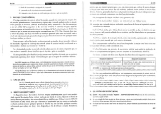 Art. 252 liiilll•lll•fild•iôlil~l!tf!jij:!•l•l•hJôi•hjQ;I•IBf$11tJhj
I -lendo-lhe o mandado c entregando-lhe a contrafé;
11 -portando por fé se recebeu ou recusou a contrafé;
Ili- obtendo a nota de ciente, ou certiricando que o réu n5o a apôs no mandado.
2. BREVES COMENTÁRIOS
O anigo trata dos deveres do oficial de justiça, quando da realização da citação. Em
tal sentido, primeiramente, é convenienre se repisar que o citando poderá receber a citação
onde quer que se encontre, cabendo ao oficial de justiça procurá-lo, a fim de concretizar
o ato (arr. 243). Tal busca poderá se dar tanto no território da comarca em que a ação foi
proposta quanto no território das comarcas contíguas, de fácil comunicação, ou dentro das
comarcas que se situem na mesma região metropolitana (art. 255). Não é demais dizer que
o oficial de justiça não fica vinculado ao endereço apontado pelo autor na inicial, caso o
réu lá não seja encontrado, podendo diligenciar para fins de encontrá-lo em qualquer outro
local que venha a ter ciência.
Uma vez que o oficial de justiça tenha enconrrado o citando, deverá proceder à leimra
do mandado, seguindo-se a enrrega da contrafé (cópia da petição inicial), certificando se o
demandado a recebeu ou recusou-se a recebê-la.
Se o demandado receber a contrafé, deverá colher sua nota de ciente, enquanto que, se
não receber a contrafé, deverá certificar que o réu não a apôs no mandado.
Os atos praticados pelo oficial de justiça contam com fé pública, de modo que se encontra
dispensada a presença de 2 (duas) testemunhas para que o ato goze de validade e eficácia.
Art. 252. Quando, por 2 (duas) vezes, o oficial de justiça houver procurado o citando em seu
domicílio ou residência sem o encontrar, deverá, havendo suspeita de ocultação, intimar qualquer
pessoa da família ou, em sua falta, qualquer vizinho de que, no dia útil imediato, voltará a fim de
efetuar a citação, na hora que designar.
Parágrafo único. Nos condomínios edilícios ou nos loteamentos com controle de acesso, será
válida a intimação a que se refere o caput feita a funcionário da portaria responsável pelo rece-
bimento de correspondência.
1. CPC DE 1973
Art. 227. Quando, por três vezes, o oficial de justiça houver procurado o réu em seu
domicílio ou residência, sem o encontrar, deverá, havendo suspeita de oculraç:io,
intimar a qualquer pessoa da família, ou em sua falta a qualquer vizinho, que, no
dia imediato, voltará, a fim de efetuar a citação, na hora que designar.
2. BREVES COMENTÁRIOS
O dispositivo traz à discussão a chamada citação com hora certa, que é uma modali-
dade especial de citação, ficta, embora realizada por oficial de justiça. Quando o oficial de
justiça houver procurado o réu em seu domicílio ou residência por 2 (duas) vezes (o CPC/73
mencionava 3 (três) vezes), sem que o encontre, e suspeitando que este esteja se ocultando,
o oficial poderá intimar qualquer pessoa da família ou, em sua falta, qualquer vizinho,
informando que voltará em data e hora designadas, a fim de efetuar a citação. Ressalte-se,
326
Art. 252
porém, que, por inexistir prejuízo para o réu, não é necessário que o oficial de justiça designe
a cita~·;·w com hora certa para o dia útil imediato, podendo, assim, realizar o ato em data
di versa. Todavia, apontados dia e hora, sob pena de invalidação do ato, é indispens;Ível que
a cita~·:10 seja realizada, exatamente, no dia c hora informados.
( )s pressupostos da citação com hora cena, portanto, são:
(i) ter o oficial já procurado o citando e não o encontrado por 2 (duas) vezes;
(i i) suspeitar que o citando esteja se ocultando, como forma de furtar-se às possíveis respon-
sabilidades da demanda.
( :ahe verificar, ainda, que o oficial deved anotar na certidão os dias e os horários em que
vstcvc: presente, sob pena de nulidade do ato citatório, pois lhe faltaria lastro no pressuposto
da dct i·a procura.
Ta 111 bém, a suspeita de ocultação deverá constar da certidão, apresentando o oficial os
111ot i'os pelos quais entende que o réu esteja se ocultando.
N;Jo comparecendo o oficial na data c hora designadas, a citação com hora certa não
lcT:Í qualquer eficácia, sendo considerada nula.
() oficial de justiça não necessita de autorização judicial para realizá-la, podendo, de
ofício ou a requerimento das partes, uma vez presentes as circunstâncias, efetivá-la.
I· 111 suma, a citação com hora certa depende da observância dos seguintes requisitos:
REQUISITO OBJETIVO
Realização, pelo oficial de justiça, de 2 (duas) dili-
gências frustradas de citação.
f---·
REQUISITO SUBJETIVO
Desconfiança de que o réu, maliciosamente, se
oculta para não ser citado.
----------------------------------------------·
ATENÇÃO: os requisitos são aferidos pelo próprio oficial de justiça.
L.-~.::..... -· -- -- ·- - - - - - - - - - - - - - - - - - - - - - - - - - - - - - - - - - - - - - - - - - - - •
Por i"im, nos condomínios edilícios ou nos loteamentos com controle de acesso, será vá-
lida a imimação por hora certa feita a funcionário da portaria responsável pelo recebimento
de correspondência.
ATENÇÃO: o CPC/2015 deixa claro, no art. 275, § 29, que é possível a intimação com hora
certa, bem como que a mesma se dê no processo de execução, conforme dispõe o art. 830, § 19.
~~--------------------------------------------------~
3 QUESTÕES DE CONCURSOS
01. (CESPE- Procurador do Estado- Pl/2014- ADAPTADA AO NOVO CPC) Acerca de atos processuais,
assinale a opção correta.
a) Se um<> citação for feita durante as férias forenses, o prazo para contestação também deve correr
durante as férias para que não ocorra perecimento do direito.
b) Acitação por hora certa é uma forma de citação ficta, sempre realizada por intermédio do oficial de
justiça.
327
 