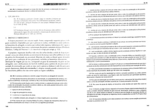 Art. 84
Art. 84. As despesas abrangem as custas dos atos do processo, a indenização de viagem, a
remuneração do assistente técnico e a diária de testemunha.
L CPC DE 1975
An. 20. A sentença condcnad o venciJo a pagar ao vencedor as despesas que
anrccipou c os honodrios ad'CH.:adcios. FsL-l verba honodria sed devida, rambl-m,
nos Clsos em que o advogado Cuncionar em causa própri~l. (Redação dada pela
Lei n" <>.355, de I'176)
(...)
§ 2° As despesas abrangem n;io sú ;~s rusr:L., dos aros do processo, como também a
indenização de viagem, dUria de testemunha c rcmuneLlÇáo do assisrenre récnicn.
(Redação dada pela Lei n" 5.'!25, de 1.1 0.1 '!73)
2. BREVES COMEN'lÁR!OS
A despesa processual é um conceiw amplo. Assim, compreende, enquanto sêncro, l<Hio
gasw econômico dispendido para que o processo se realize, evolvendo as custas judici.tis.
os honorários do advogado, as multas que tenham sido impostas, indcnizaçóes de viagclll c
diárias de testemunhas, bem como a remuneração dos peritos e assistentes técnicos (1'Llrinoni;
Mitidiero, Código de Processo C!·; I dHHUllcacÍo anigo por artigo, p. 122).
A propósito, importante detalhar cada uma das verbas devidas a tÍtulo de despesa pr<l-
cessual: custa~ são valores devidos aos serventuários da justiça e aos cofres públicos em ra;;ío
da prática de determinado aro processu;J.I; despesas são rodos os demais gastos dctuad(h
pela parte para a realização de aros processuais, excluídos os honorários advocatícios;
denização de viagem, por sua vez, COITesponde ao gasro da testemunha, da parte ou dos
advogados, com o deslocamento do local de residência para a prática do ato processual, a
exemplo da testemunha que reside na zona rural e precisa se deslocar à sede do juízo para
prestar depoimento; diária de testemunha é a despesa custeada quando a testemunha tüo
for funcionário público e/ou não estiver sujeita ao regime trabalhista.
Art. 85. A sentença condenará o vencido a pagar honorários ao advogado do vencedor.
§ 1º São devidos honorários advocatícios na reconvenção, no cumprimento de sentença, pro-
visório ou definitivo, na execução, resistida ou não, e nos recursos interpostos, cumulativamente.
§ 22 Os honorários serão fixados entre o mínimo de dez e o máximo de vinte por cento sobre
o valor da condenação, do proveito econômico obtido ou, não sendo possível mensurá-lo, sobre
o valor atualizado da causa, atendidos:
1- o grau de zelo do profissional;
11 -o lugar de prestação do serviço;
lll -a natureza e a importância da causa;
IV- o trabalho realizado pelo advogado e o tempo exigido para o seu serviço.
§ 3º Nas causas em que a Fazenda Pública for parte, a fixação dos honorários observará os
critérios estabelecidos nos incisos I a IV do § 2º e os seguintes percentuais:
140
l
Art. 85
I- mínimo de dez e máximo de vinte por cento sobre o valor da condenação ou do proveito
econômico obtido até 200 (duzentos) salários mínimos;
li- mínimo de oito e máximo de dPz por cento sobre o valor da condenação ou do proveito
econômico obtido acima de 200 (duzentos) salários mínimos até 2.000 (dois mil) salários mínimos;
111- mínimo de cinco e máximo de oito por cento sobre o valor da condenação ou do proveito
econômico obtido acima de 2.000 (dois mil) salários mínimos até 20.000 (vinte mil) salários mínimos;
IV- mínimo de três e máximo de cinco por cento sobre o valor da condenação ou do proveito
econômico obtido acima de 20.000 (vinte mil) salários mínimos até 100.000 (cem mil) salários
mínimos;
V- mínimo de um e máximo de três por cento sobre o valor da condenação ou do proveito
econômico obtido acima de 100.000 (cem mil) salários mínimos.
§ 4º Em qualquer das hipóteses do § 3º:
1- os percentuais previstos nos incisos I a V devem ser aplicados desde logo, quando for líquida
a sentença;
11 -não sendo líquida a sentença, a definição do percentual, nos termos previstos nos incisos
I a V, somente ocorrerá quando liquidado o julgado;
111- não havendo condenação principal ou não sendo possível mensurar o proveito econômico
obtido, a condenação em honorários dar-se-á sobre o valor atualizado da causa;
IV- será considerado o salário mínimo vigente quando prolatada sentença líquida ou o que
estiver em vigor na data da decisão de liquidação.
§ Sº Quando, conforme o caso, a condenação contra a Fazenda Pública ou o benefício econô-
mico obtido pelo vencedor ou o valor da causa for superior ao valor previsto no inciso I do§ 3
2
, a
fixação do percentual de honorários deve observar a faixa inicial e, naquilo que a exceder, a faixa
subsequente, e assim sucessivamente.
§ 6º Os limites e critérios previstos nos§§ 2º e 3º aplicam-se independentemente de qual seja o
conteúdo da decisão, inclusive aos casos de improcedência ou de sentença sem resolução de mérito.
§ 7º Não serão devidos honorários no cumprimento de sentença contra a Fazenda Pública que
enseje expedição de precatório, desde que não tenha sido impugnada.
§ 8º Nas causas em que for inestimável ou irrisório o proveito econômico ou, ainda, quando
o valor da causa for muito baixo, o juiz fixará o valor dos honorários por apreciação equitativa,
observando o disposto nos incisos do § 2º.
§ 9º Na ação de indenização por ato ilícito contra pessoa, o percentual de honorários incidirá
sobre a soma das prestações vencidas acrescida de 12 (doze) prestações vincendas.
§ 10. Nos casos de perda do objeto, os honorários serão devidos por quem deu causa ao
processo.
§ 11. O tribunal, ao julgar recurso, majorará os honorários fixados anteriormente levando em
conta o trabalho adicional realizado em grau recursal, observando, conforme o caso, o disposto
nos §§ 2º a 6º, sendo vedado ao tribunal, no cômputo geral da fixação de honorários devidos ao
advogado do vencedor, ultrapassar os respectivos limites estabelecidos nos §§ 2º e 3º para a fase
de conhecimento.
§ 12. Os honorários referidos no§ 11 são cumuláveis com multas e outras sanções processuais,
inclusive as previstas no art. 77.
141
 