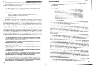 Art. 94 --·----·---------- liji!I!illlmp;1;iif11•LU:11Q;I•IHII;fi1-ldiJU
. .~nova codificação, além da co~-rcç~o de aspectos redacionais, estende a referida respon-
sabilidade ao membro da Defensoria Publica.
Art. :4·.Se .oassistido for vencido, o assistente será condenado ao pagamento das custas em
proporçao a atividade que houver exercido no processo.
CPC DE 197.01
An. 32. Se o assistido ficar vencido, o assisrcnre será condenado nas cu:-;1as em
proporção à atividade que houver exercido no l'rocesso.
BRkVES COMEl'-n'ARHF
A assistência de que trata o ·utigo e'· a I · I · ' ·
124
, . ' 'que a,Ie ~1t1va a Intervenção de terceiros (arts. 119
a . ), em n~da se confundindo com a assistencta enquanto viabilizadora da capacidade
pto,~es~~al. Am~a, d_en~ro _da _assistência enquanto modalidade de intervenção de terceiros,
~~~;e-s~ a~enas a ~sststencta simples (art. 121 a 123), já que na assistência litisconsorcial (arr.
d .. o assistente e parte processual, de modo que seja condenado, na parte relativa à sua
etiota, ao pagamento das despesas processuais (arr. 87).
f ~a assistê~cia simples, entretanto, se o assistido sair vencido da demanda, 0 assistente
tcata responsavel apenas na proporção da atividade que houver exercido, não arcando com
t~das asadespesas (excluem-se os honorários advocatícios, conforme já decidiu 0 STJ através
da sua 1· Turma, REsp 579.739/DF, rei. Min. José Delgado p 11 4 2005) . · .
. I· · . . ' ' · · · , mas apenas com
~s cus~as Ie ativas e proporcionais aos aros que tenha praticado. A propósito outra f,
Intençao do leg· ·I d d . b c , , asse a
Is a or, proce ena so a wrma expressa, como fez nos arts. 85, 86, 87, 90 e 92.
d Art. ~5. Ca_da parte adiantará a remuneração do assistente técnico que houver indicado sendo
~ o pe:Itodadianta.d_a pela parte que houver requerido a perícia ou rateada quando a pe;ícia for
eterm~na a de oftcio ou requerida por ambas as partes.
_§ ld
2 O ju.iz pod~r~ determinar que a parte responsável pelo pagamento dos honorários do
pente epos1te em JUIZO o valor correspondente.
§ 22
dA quantia recolhida em depósito bancário à ordem do juízo será corrigida monetariamente
e paga e acordo com o art. 465, § 42.
d
.§ 32 Qua
1
ndo 0 p~gamento da perícia for de responsabilidade de beneficiário de gratuidade
a JUStiça, e a podera ser:
Pod~;~~~t~~~a com rec~rs~s al?c~dos no orçamento do ente público e realizada por servidor do
ICiano ou por orgao publtco conveniado;
11 -paga com r~cursos alocados no orçamento da União, do Estado ou do Distrito Federal
~~bcas~ de ser r_ealtzada por particular, hipótese em que o valor será fixado conforme tabela d~
n una respectiVO ou, em caso de sua omissão, do Conselho Nacional de Justiça.
p. b~ 42 Na hipótese do § 3º, o juiz, após o trânsito em julgado da decisão final oficiará a Fazenda
u tc~ para que promova, contra quem tiver sido condenado ao pagament; das despesas pro
~~s:
1~ais, a;xecução dos valores gastos com a perícia particular ou com a utilização de servido~
u ICO ou _a estrutura de órgão público, observando-se, caso 0 responsável elo a ame
despesas seja beneficiário de gratuidade da justiça, o disposto no art. 98, § 2~. p g nto das
156
L
IUt.::t"
---··----------------· -----------·
§ Sº Para fins de aplicação do§ 32, é vedada a utilização de recursos do fundo de custeio da
Defensoria Pública.
c,.,.. U'.·: 1973
rrr. 3.J. Cada pane pagará a rcn1uner~1çáo do assistente récnico que houver in-
dicado; a do perito será paga pela pane que houver requerido o exame, ou pelo
:tutor, quando requerido por ambas as p:trtes ou determinado de ofício pelo juiz.
l'adgrafo único. O juiz poderá determinar que a parte- responsável pelo pagamenro
dos honorários do perito deposite em juízo o valor correspondente a essa remunera-
~_-:"Jo. () num.crário, recolhido em depósito banclrio à ordem do juízo c com correção
lllonctâria, será entregue ao periw após <l apresentação do laudo. facultada a sua
Iiberaçáo parcial, quando necessária. (! nclu ido pela Lei n" 8.952. de 13.12.!99i)
-, '· ~~OJ'vfENTÁRIOS
() di,positivo visa a regular o pagamento das despesas com a produção de prova pericial.
I'ara 1,llllo, i'ica estabelecido que cada uma das panes adiantará as despesas de seus respectivos
~tõsistciHes ré·cnicos, conforme o tenham indicado.
As despesas do perito, profissional da confiança das partes em comum (art. 471) ou da
confi~ln<;a do juiz (art. 465),serão adiantadas pela parte que requereu a produção da prova
récnic.L Se ambas as partes tiverem requerido tal prova, caberá ao autor a responsabilidade
de ckposirar o valor de honorários do perito, tal qual se o juiz tiver detenninado a produção
d~1 prm·;I pericial de ofício ou a requerimento do Ministério Público (atuando como fiscal
da ordem jurídica).
A <JUanria recolhida em depósito bancário à ordem do juízo será corrigida monetariamen-
te. U juiz poderá autorizar o pagamento de até 50% (cinquenta por cento) dos honorários
arbitrados a 1:wor do perito no início dos trabalhos, devendo o remanescente ser pago apenas
ao fin.d, depois de entregue o laudo e prestados rodos os esclarecimentos necessários.
Relativamente à parte beneficiada pela gratuidade judiciária, a nova redação trouxe o
regramemo que tàltava na antiga legislação. Assim, ficou estabelecido que o Estado deve su-
portar o adiantamento da remuneração, sendo, inclusive, recomendável a utilização de órgãos
públicos na produção da prova pericial. De outro lado, se a perícia tiver de ser realizada por
particular, esta será paga com recursos alocados no orçamento da União, do Estado ou do
Distrito Federal, hipótese em que o valor será fixado conforme tabela do tribunal respectivo
ou, em caso de sua omissão, do Conselho Nacional de Justiça.
O juiz, após o trânsito em julgado da decisão final, oficiará para a Fazenda Pública para
que promova, contra quem tiver sido condenado ao pagamento das despesas processuais, a
execução dos valores gastos com a perícia particular ou com a utilização de servidor público
ou da estrutura de órgão público, observando-se, caso o responsável pelo pagamento das
despesas seja beneficiário de gratuidade da justiça, o disposto no art. 98, § 2° (não afasta-
mento da responsabilidade de sucumbência).
É importante notar que, para custear perícia de beneficiário de justiça gratuita, o Estado
está proibido de se utilizar de recursos do fundo de custeio da Defensoria Pública.
157
 