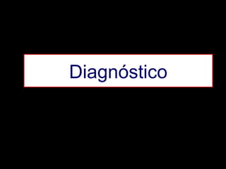 Diagnóstico

 