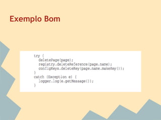 Exemplo Bom
 