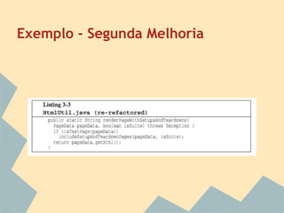Exemplo - Segunda Melhoria
 