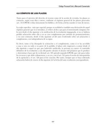 Código Procesal Civil y Mercantil Comentado


4.6 CÓMPUTO DE LOS PLAZOS




                                               dies a quo

pedido aclaración sobre ella o en su caso complemento por omisión de pronunciamiento;




                                         547
 