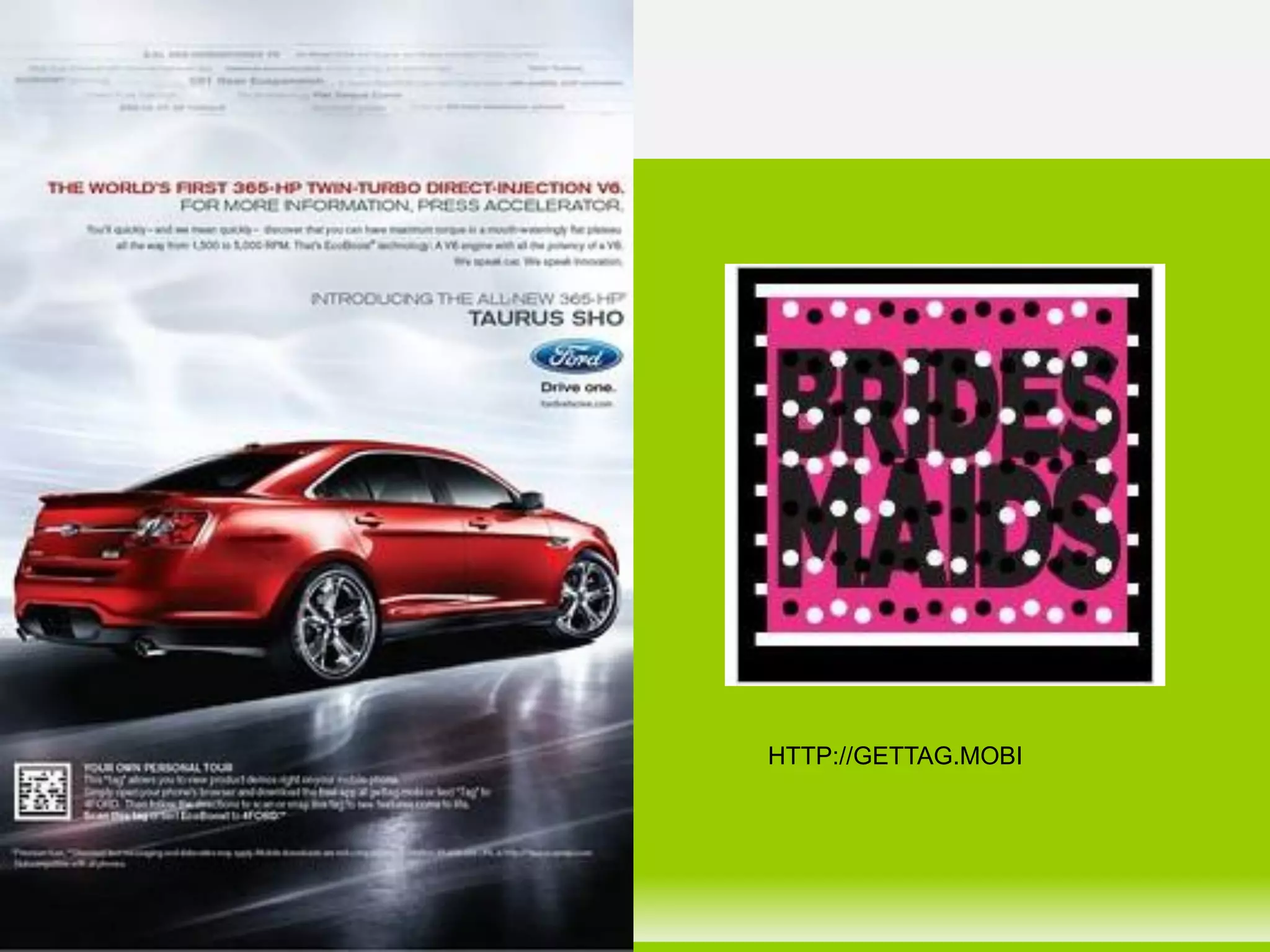 Barcodes




           HTTP://GETTAG.MOBI
 