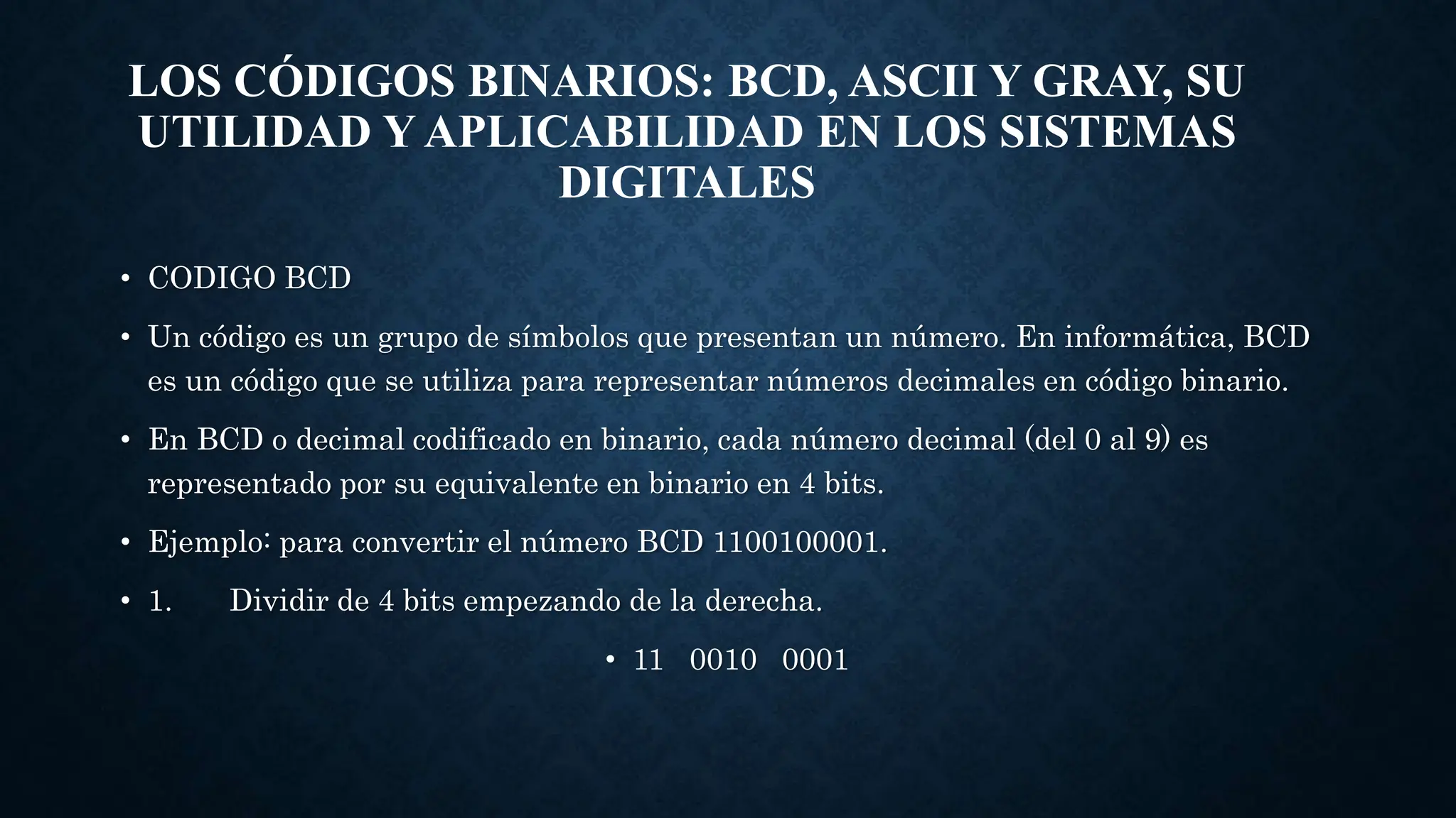 Codigos binarios-BCD, ASCII, GRAY.pptx.. | PPTX | Programming Languages ...