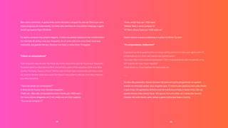 14 15
Meu sócio comentou. A gente tinha recém-fechado o aluguel da sala de 25m2 que seria
nossa empresa de investimento. Eu tinha sido demitido do meu último emprego e agora
decidi que queria fazer diferente.
Eu queria começar meu próprio negócio. A ideia era prestar assessoria de investimentos
no mercado de ações, mas, por enquanto, era só uma sala com uma mesa vazia que,
realmente, era grande demais. Éramos 4 no total, a mesa tinha 10 lugares.
"Faltam os computadores!"
Falei enquanto saía da sala. Na frente da minha casa tinha uma lan house que frequenta-
va quase todos os dias para conferir meu email e, para minha surpresa, tinha uma faixa
escrito: "Fechado. Passo o Ponto". Minha vida iria ficar mais complicada sem eles, come-
cei a tentar lembrar onde era a outra lan house mais próxima até que uma ideia interrom-
peu meu raciocínio.
"Você me vende um computador?"
O dono da lan house meio receoso responde:
"Pode ser… Mas são computadores bons! Vendo por 1500 reais".
Um novo estava chegando em 3 mil, então era um bom negócio.
"Tá, e se eu comprar 2?"
"Hmm, então faço por 1450 reais"
"Melhor. Mas, e se eu comprar 4?
"4?! Bem, dá pra fazer por 1400 cada um"
Quatro resolve nossos problemas e o preço tá ótimo. Eu sorri.
"10 computadores, Guilherme?!"
O pessoal exclama quando entra na nossa salinha com uma mesa que, agora com 10
computadores em cima, nem parece tão grande assim.
"Isso aqui não é uma mesa de operações? Com 4 computadores não iria parecer uma,
né? A gente tem que impor respeito!"
Ainda fechei os 10 por apenas mil reais cada um.
___
Os dias vão passando. Cansei de bater de porta em porta perguntando se querem
investir no mercado ações, mas ninguém quer. A maioria das pessoas nem sabe direito
o que é isso. Só gastamos dinheiro sem ter nenhuma entrada e nesse ritmo não sei
quanto tempo mais vamos durar. Até que eu tive uma ideia: se ir atrás dos nossos
clientes não está dando certo, talvez a gente tenha que fazer o inverso.
 