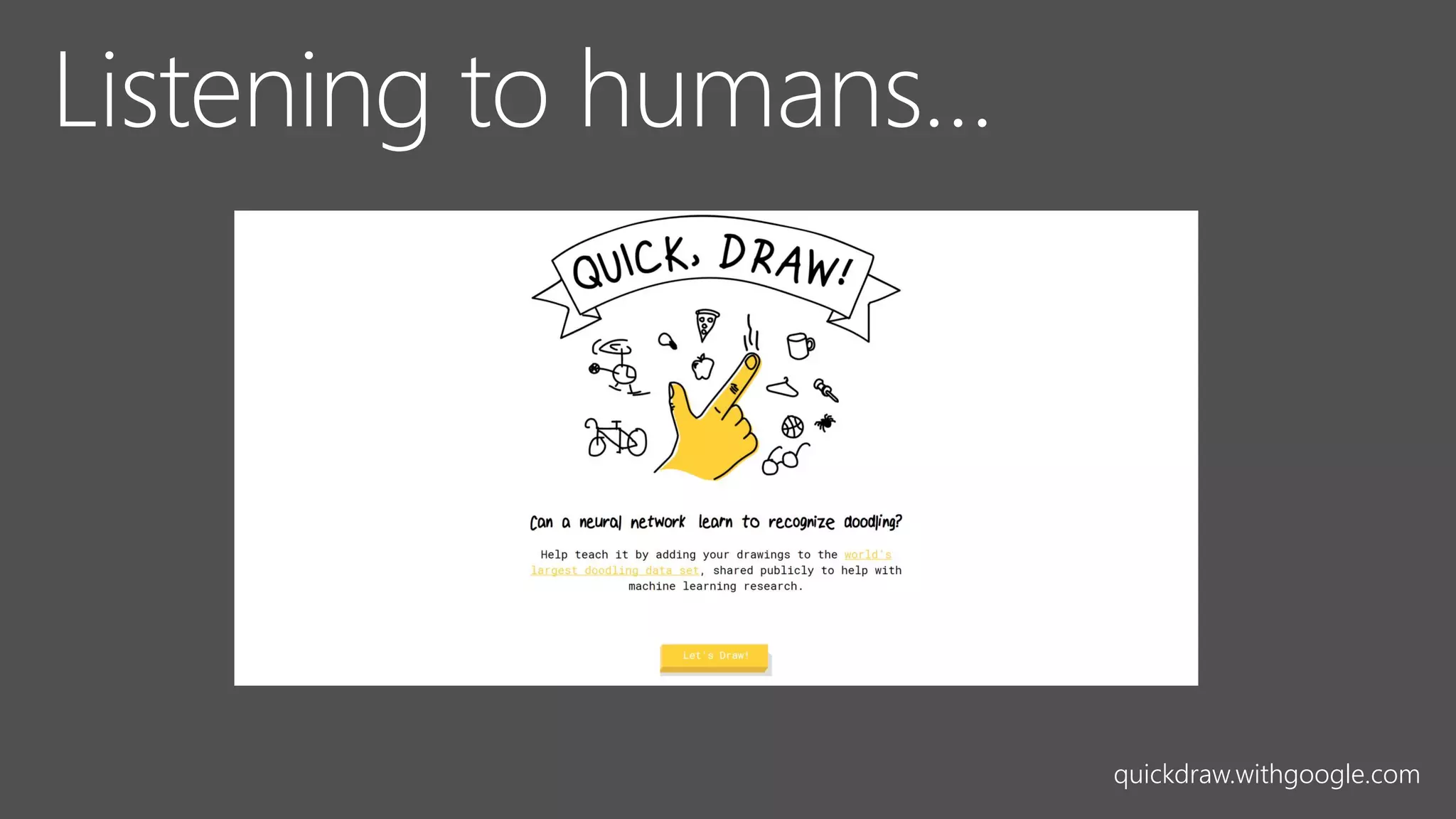 quickdraw.withgoogle.com
 