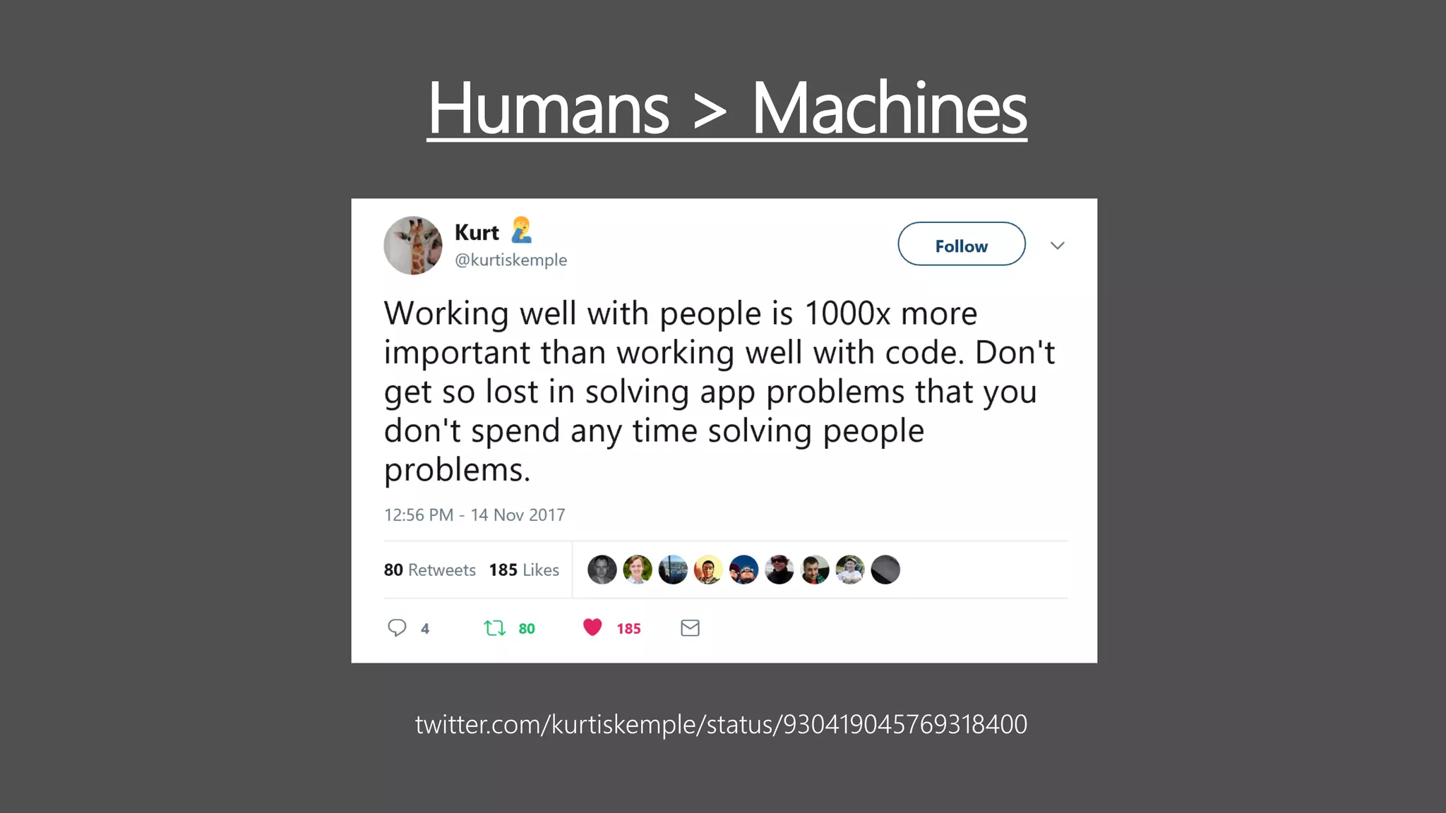 twitter.com/kurtiskemple/status/930419045769318400
Humans > Machines
 