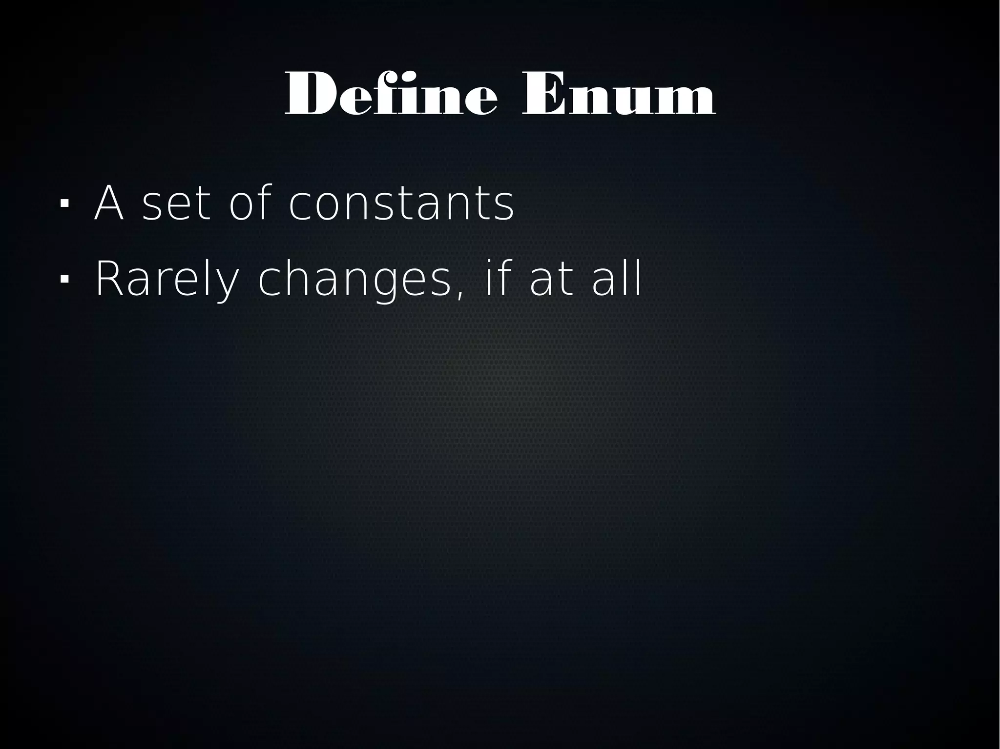 Enum Coding Guidelines PPT Enum coding guidelines ppt