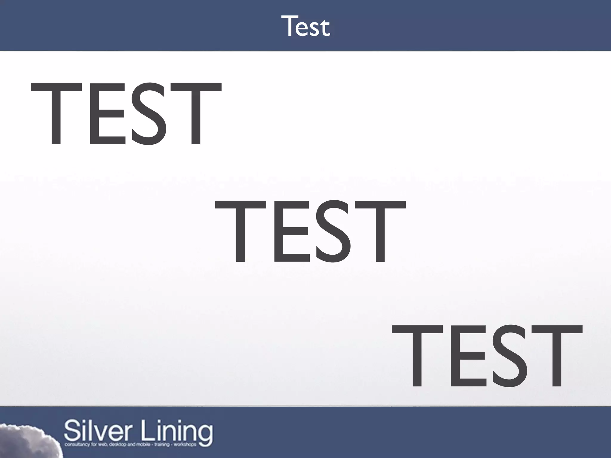 Test


TEST
    TEST
        TEST
 