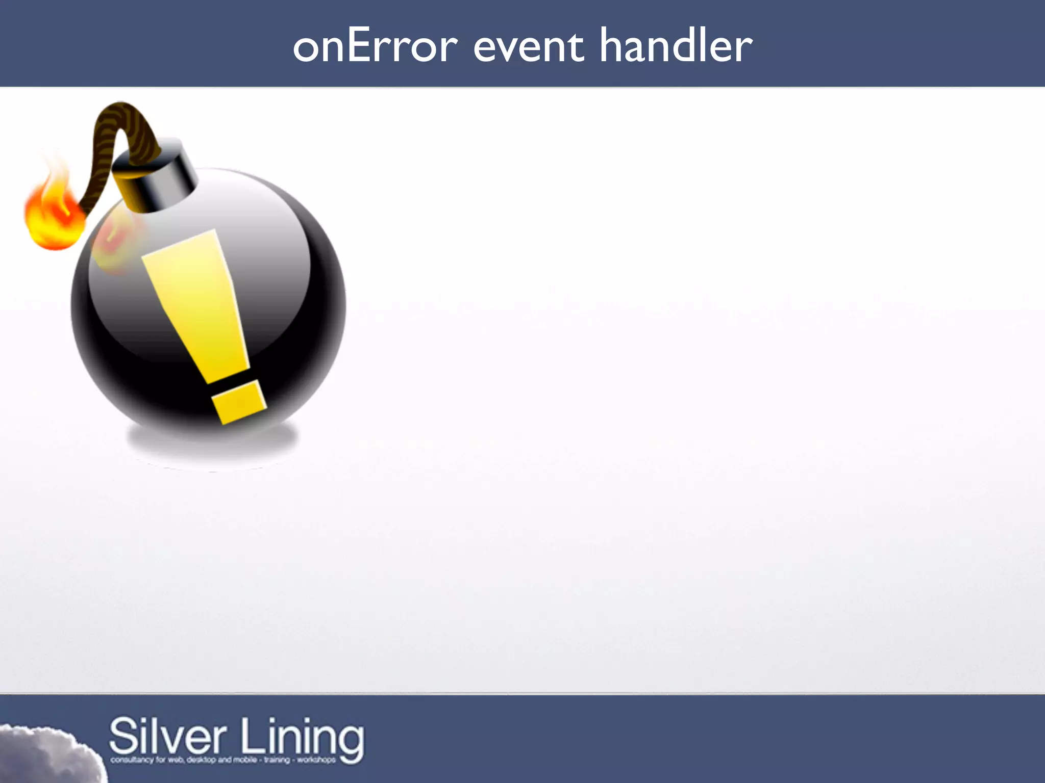onError event handler
 