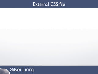 External CSS ﬁle
 