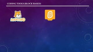 CODINGTOOLS(BLOCK-BASED)
 