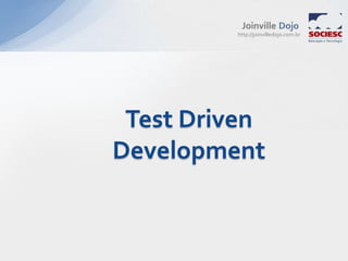 Objetivo: Criar um grupo de estudos para praticar técnicas de desenvolvimento de sistema em Joinville