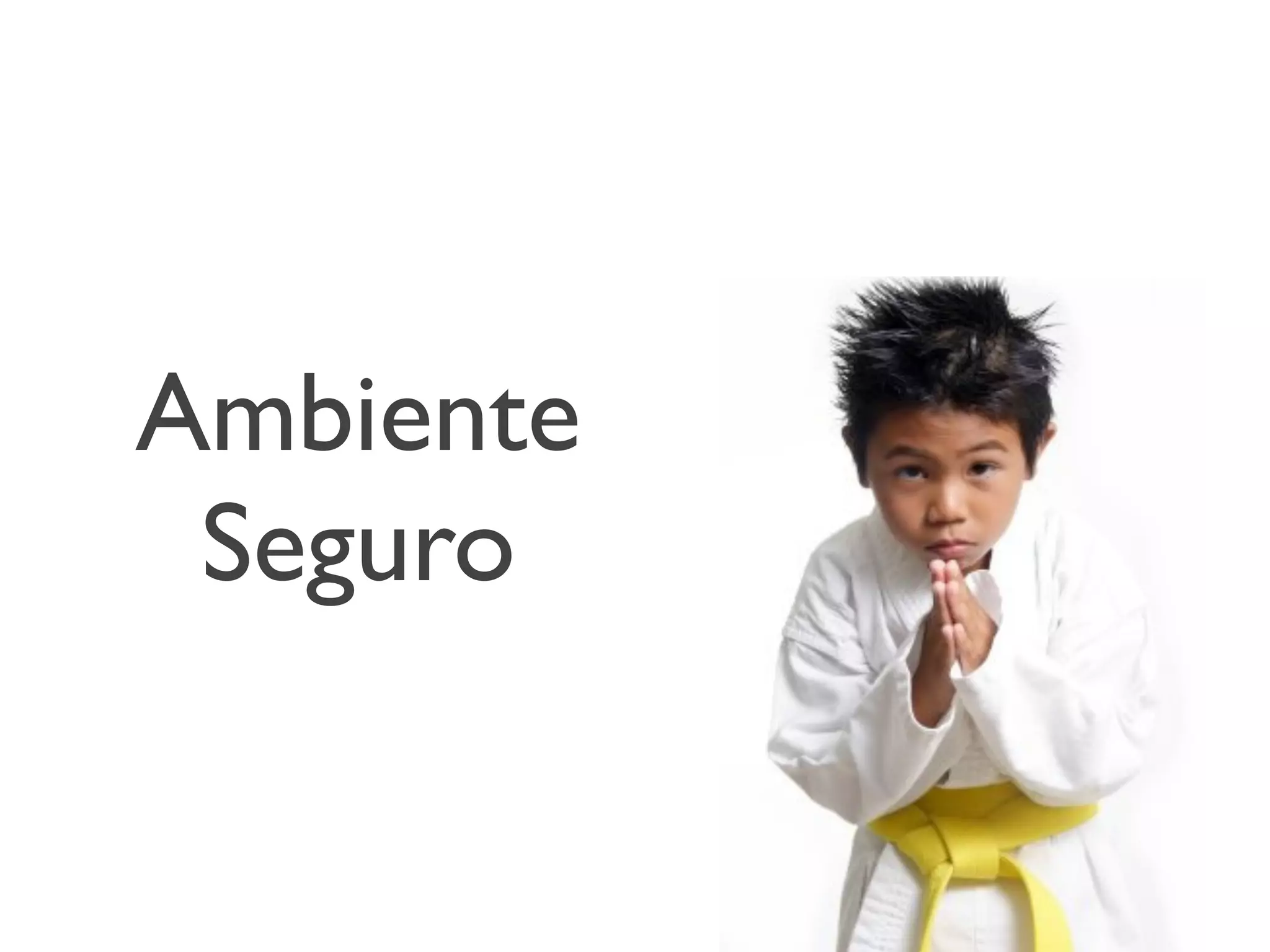 Ambiente
Seguro