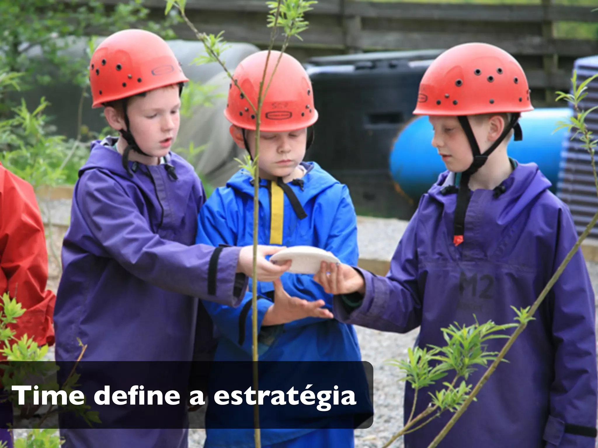 Time define a estratégia